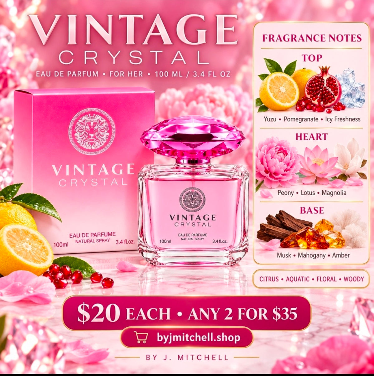 Vintage Crystal Eau de Parfum with Yuzu, pomegranate, floral and musk notes; $20 each / any 2 for $35