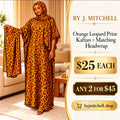 Orange leopard print kaftan and matching headwrap, $25 each or any 2 for $45