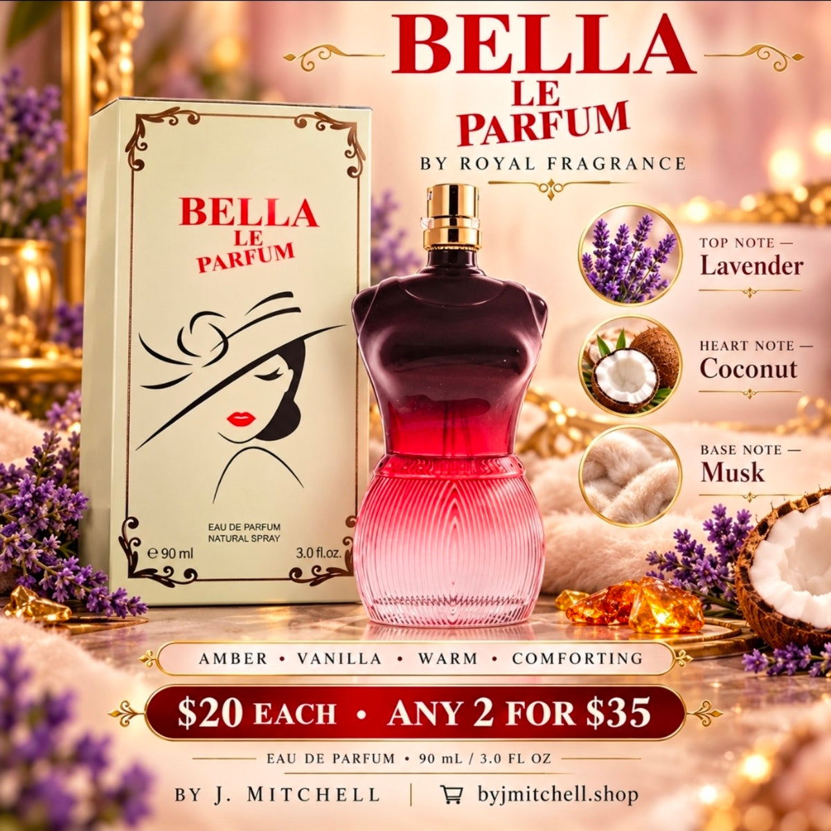 Bella Le Parfum Eau de Parfum 90 ml with fragrance notes and By J. Mitchell promotion