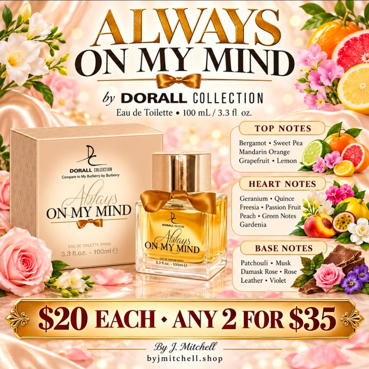 Dorall Collection Always On My Mind with fragrance notes, $20 each or any 2 for $35, By J. Mitchell