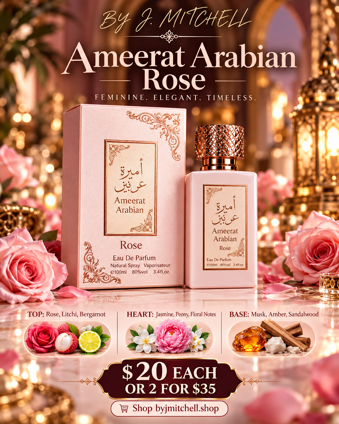 Ameerat Arabian Rose by By J. Mitchell — fragrance notes and $20 each or 2 for $35 offer
