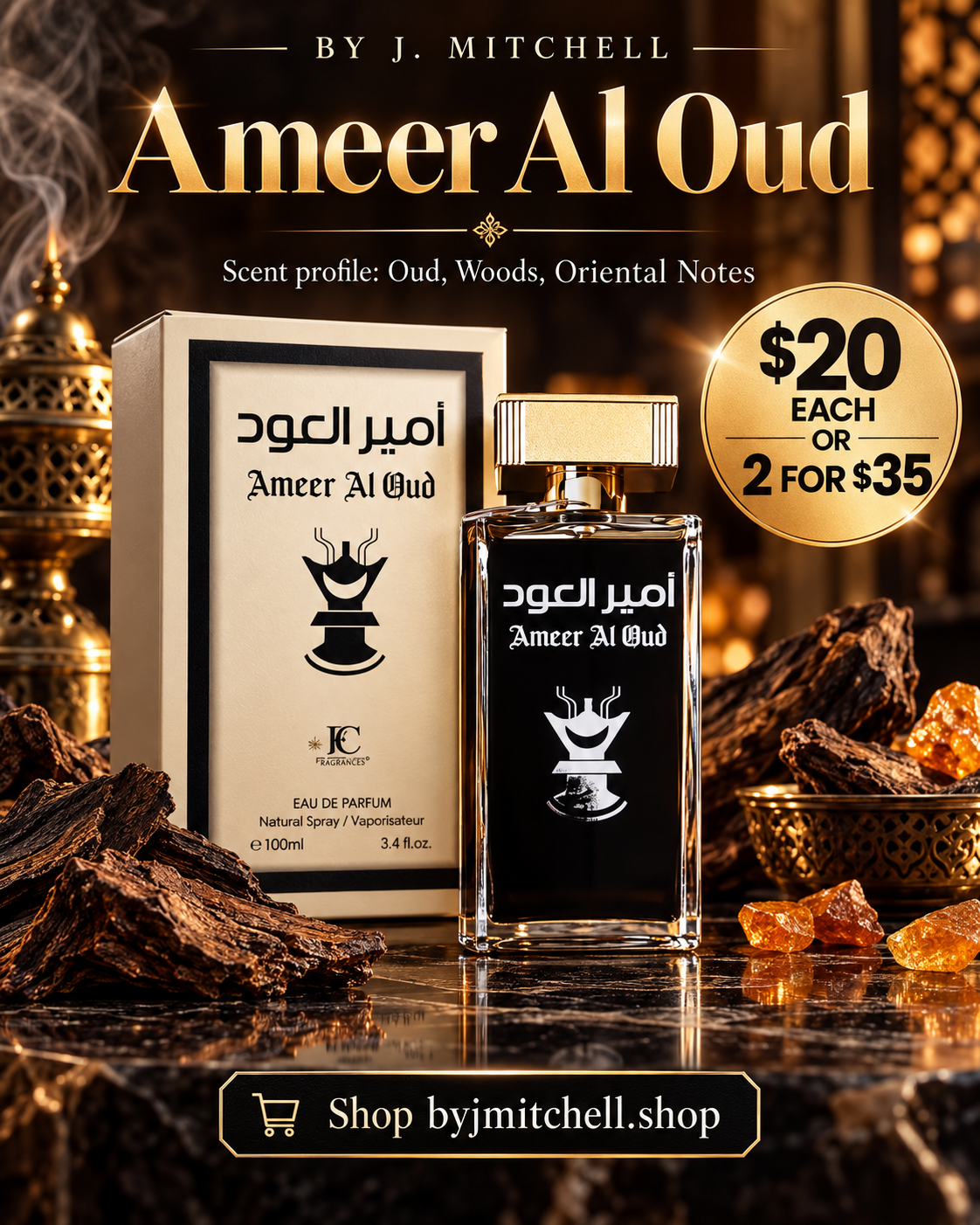 Ameer Al Oud fragrance campaign image with scent profile and By J. Mitchell branding