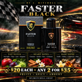 Faster Black fragrance graphic with top, heart, and base notes and $20 or 2 for $35 offer