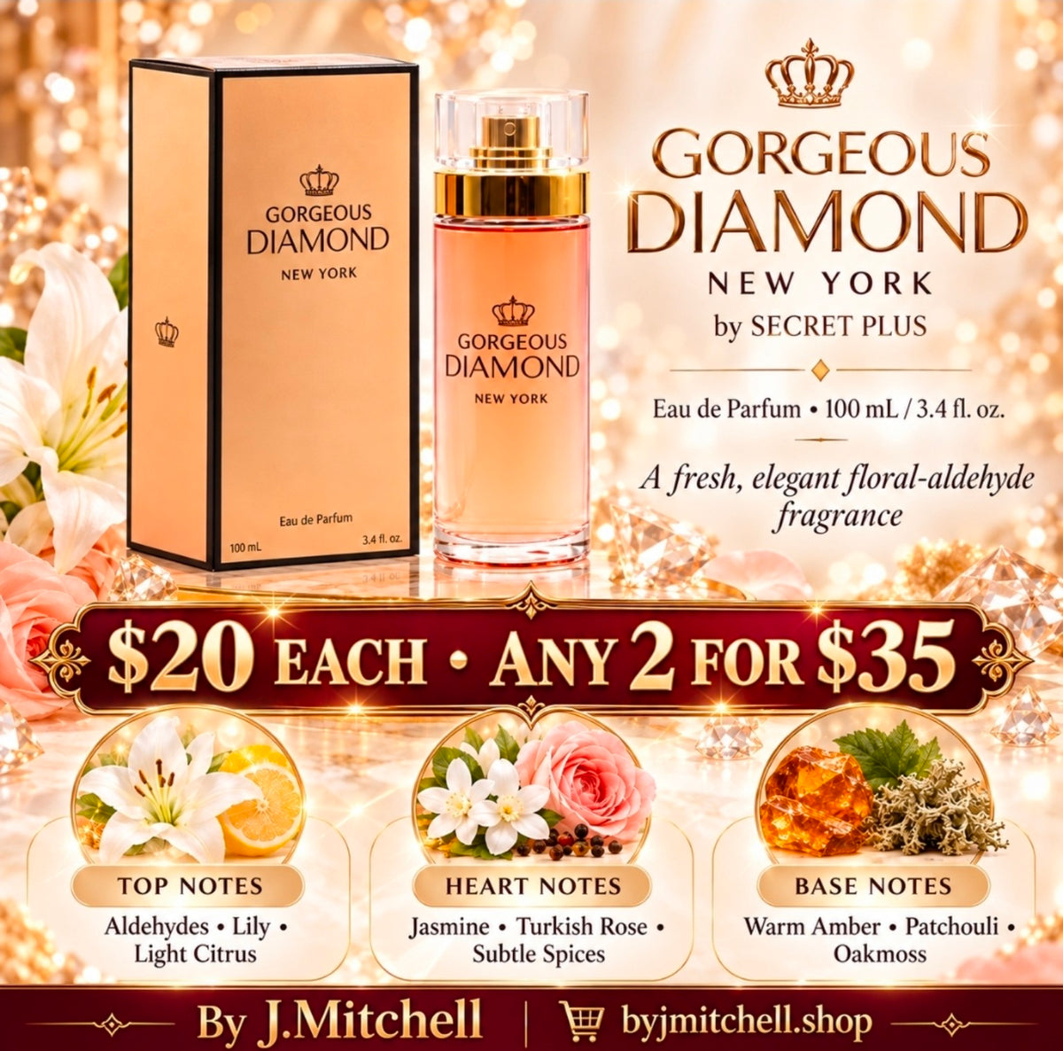 Gorgeous Diamond New York by Secret Plus with fragrance notes and By J.Mitchell branding