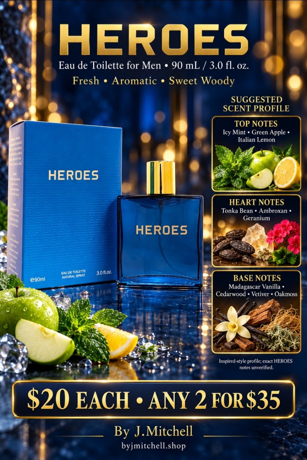 HEROES Eau de Toilette for Men 90mL, suggested scent notes and By J.Mitchell offer