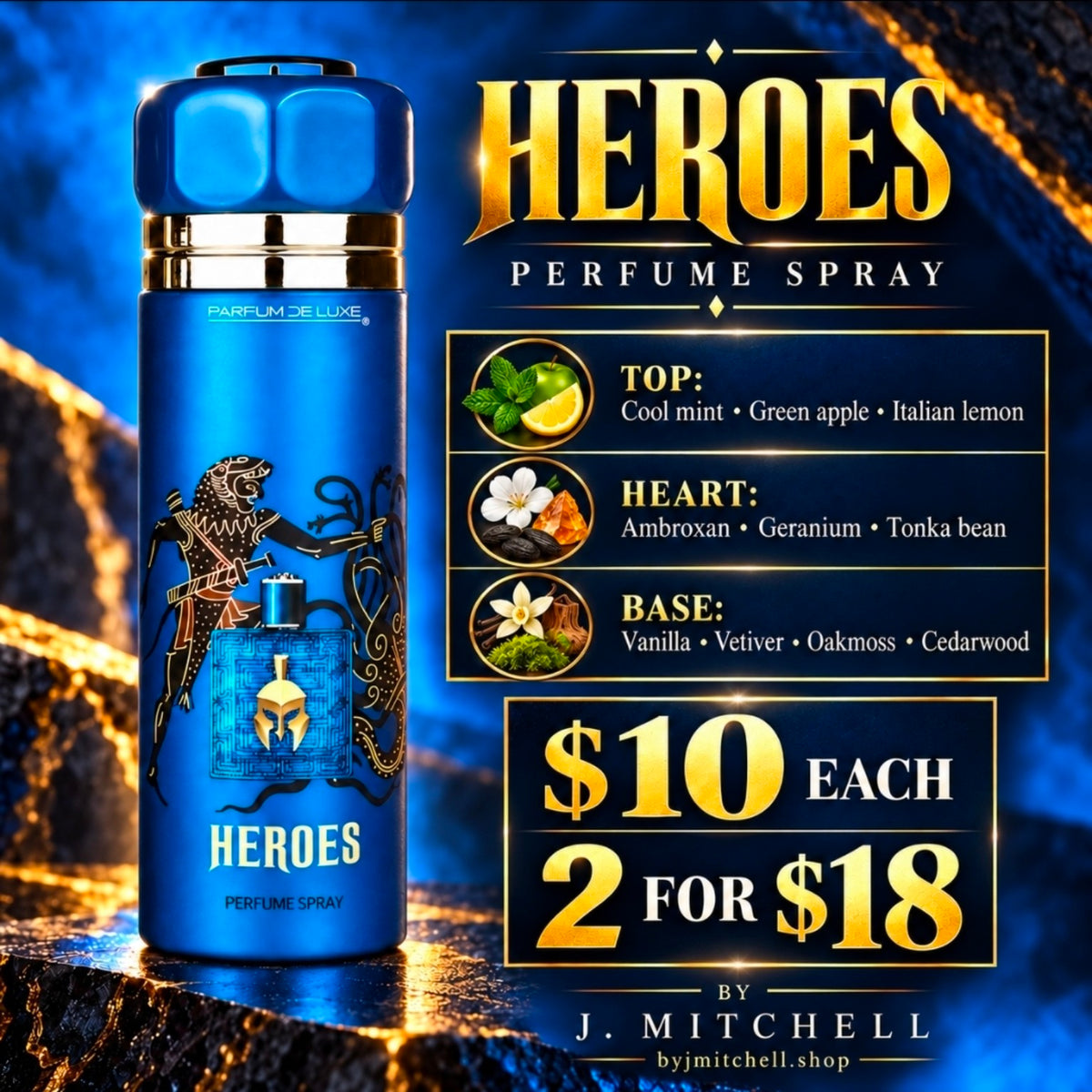 Parfum Deluxe Heroes Perfume Spray with fragrance notes and $10 each or 2 for $18 offer