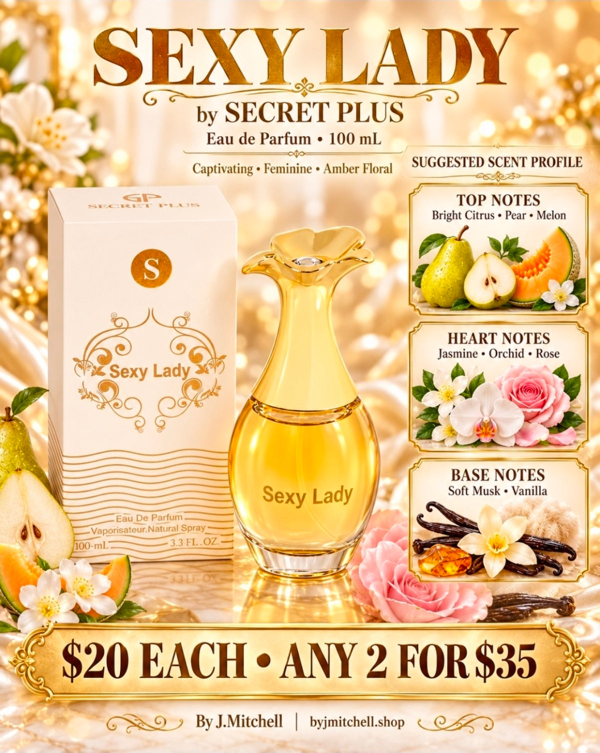 Sexy Lady by Secret Plus — suggested scent profile, $20 each or any 2 for $35 — By J.Mitchell
