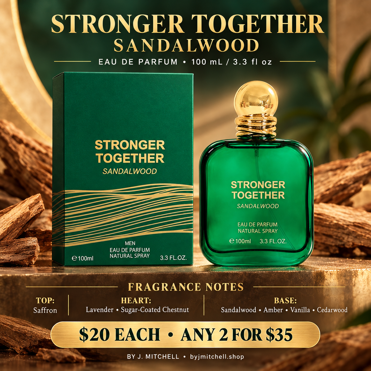 Stronger Together Sandalwood EDP with fragrance notes and By J. Mitchell branding
