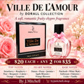 Ville De L’amour by Dorall Collection, $20 each or any 2 for $35, fragrance notes, By J.Mitchell